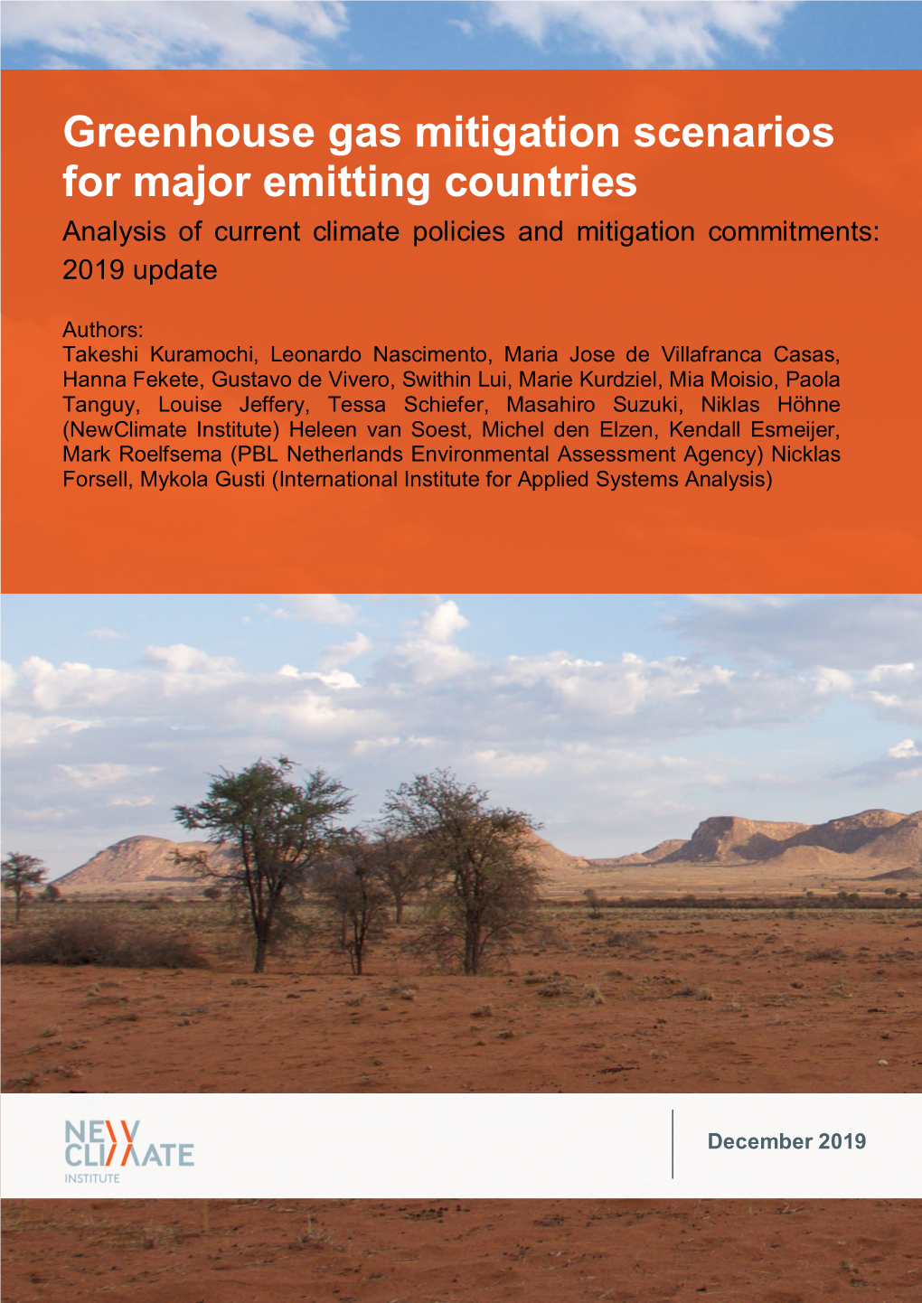 Greenhouse Gas Mitigation Scenarios for Major Emitting Countries Analysis of Current Climate Policies and Mitigation Commitments