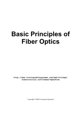 Basic Principles of Fiber Optics