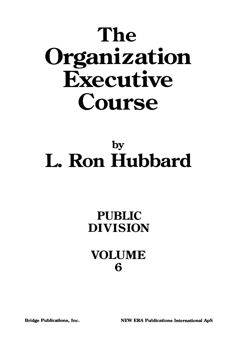 Organization Executive Course