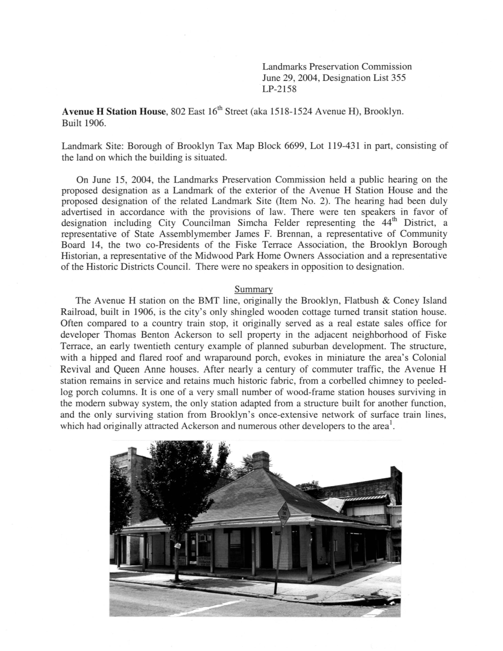 Avenue H Station House, 802 East 161H Street (Aka 1518-1524 Avenue H), Brooklyn