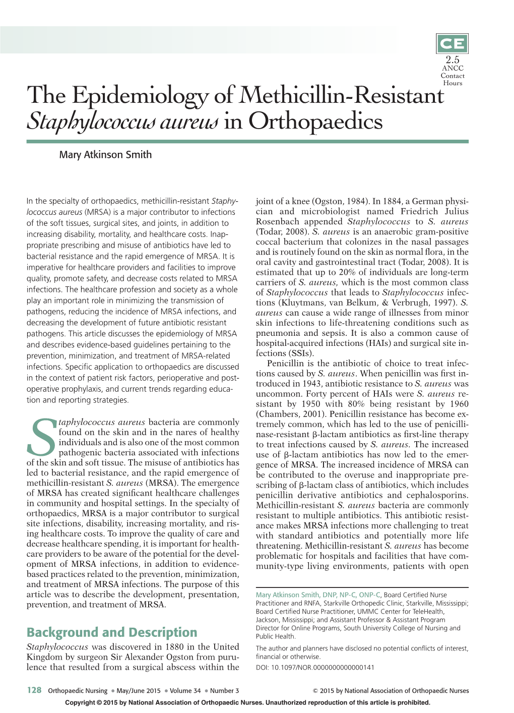 The Epidemiology of Methicillin-Resistant Staphylococcus Aureus in Orthopaedics