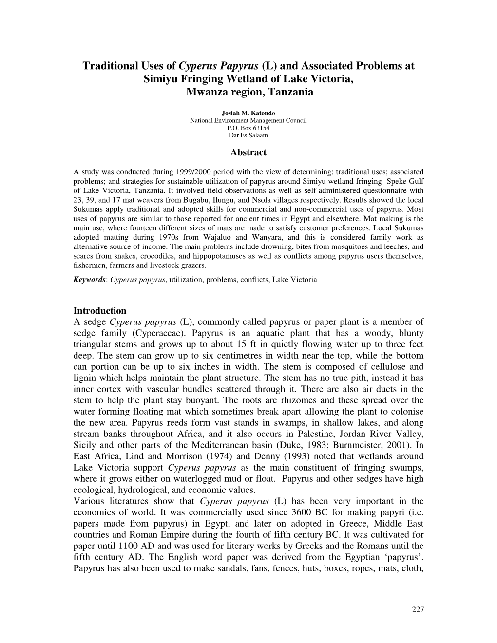 Traditional Uses of Cyperus Papyrus (L) and Associated Problems at Simiyu Fringing Wetland of Lake Victoria, Mwanza Region, Tanzania