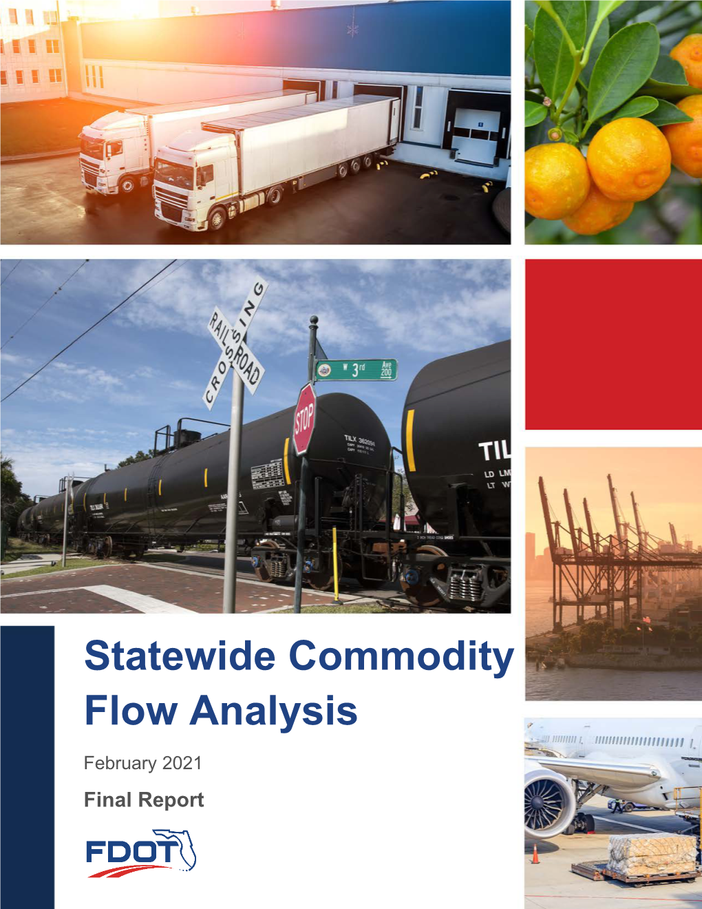 Statewide Commodity Flow Analysis February 2021 Final Report