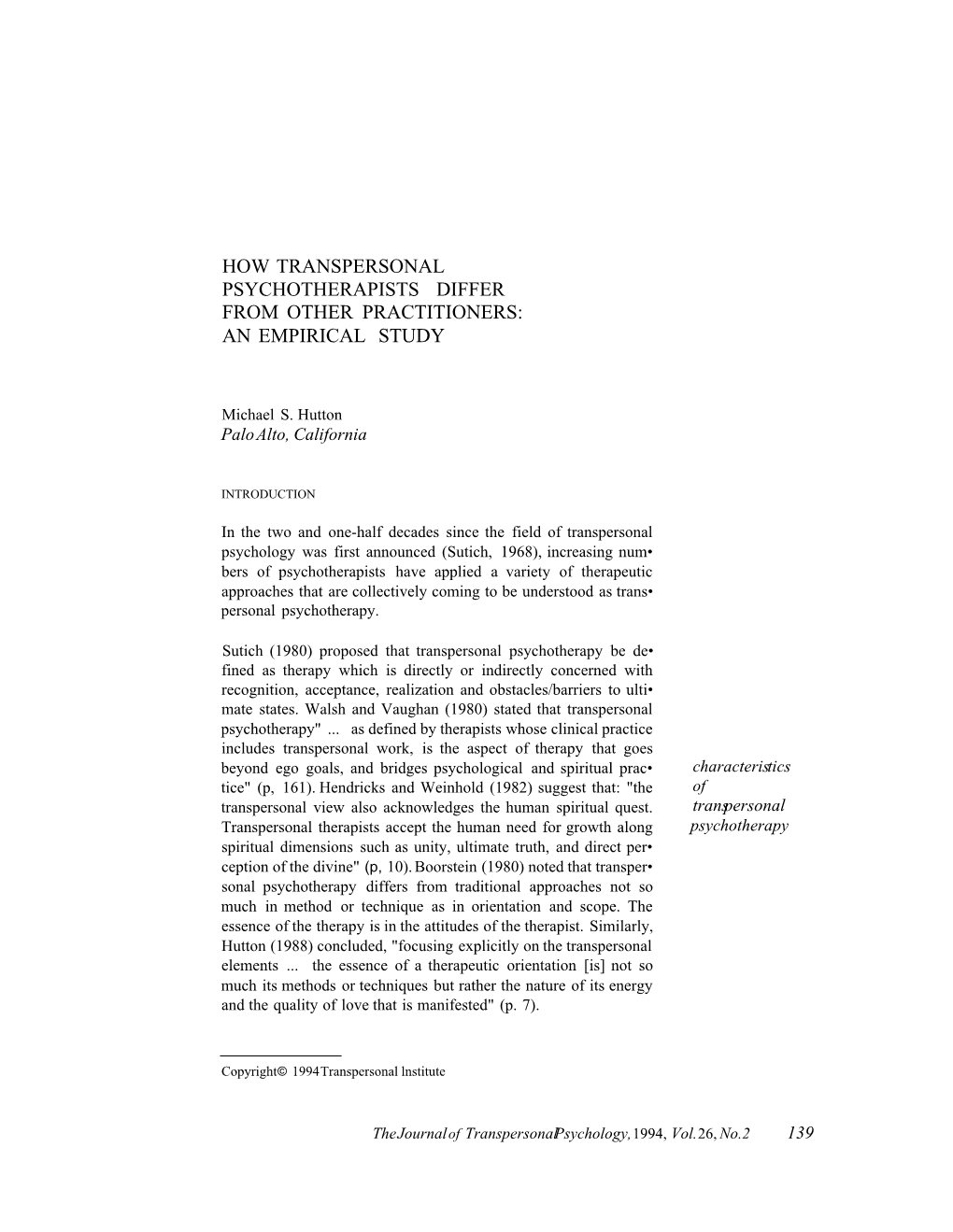 How Transpersonal Psychotherapists Differ from Other Practitioners: an Empirical Study