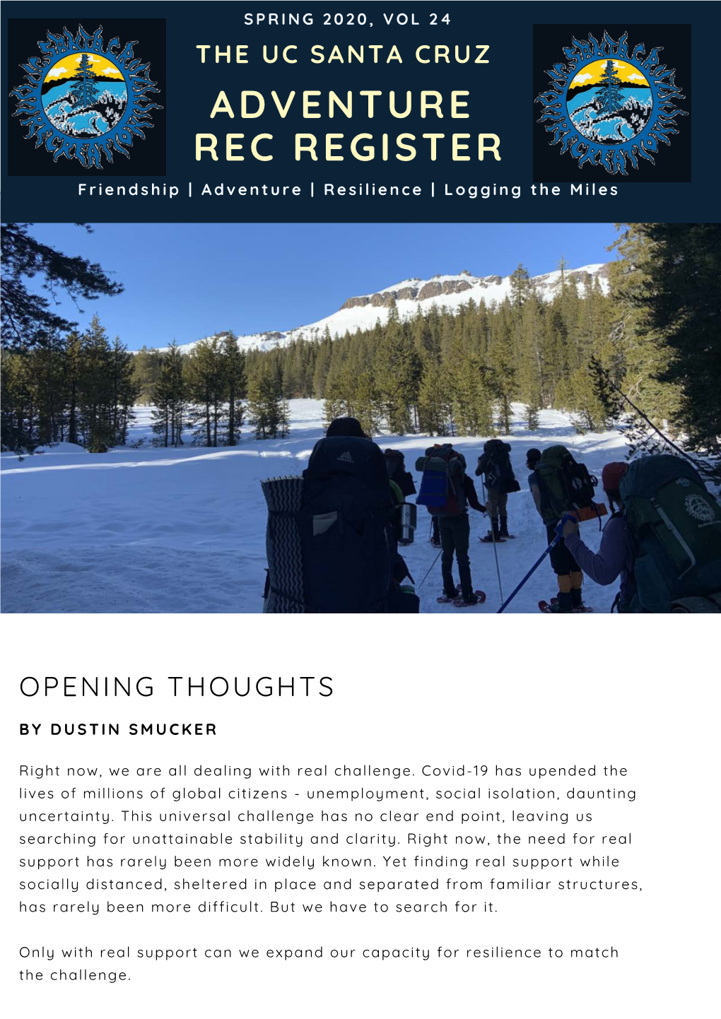 THE UC SANTA CRUZ ADVENTURE REC REGISTER Friendship | Adventure | Resilience | Logging the Miles