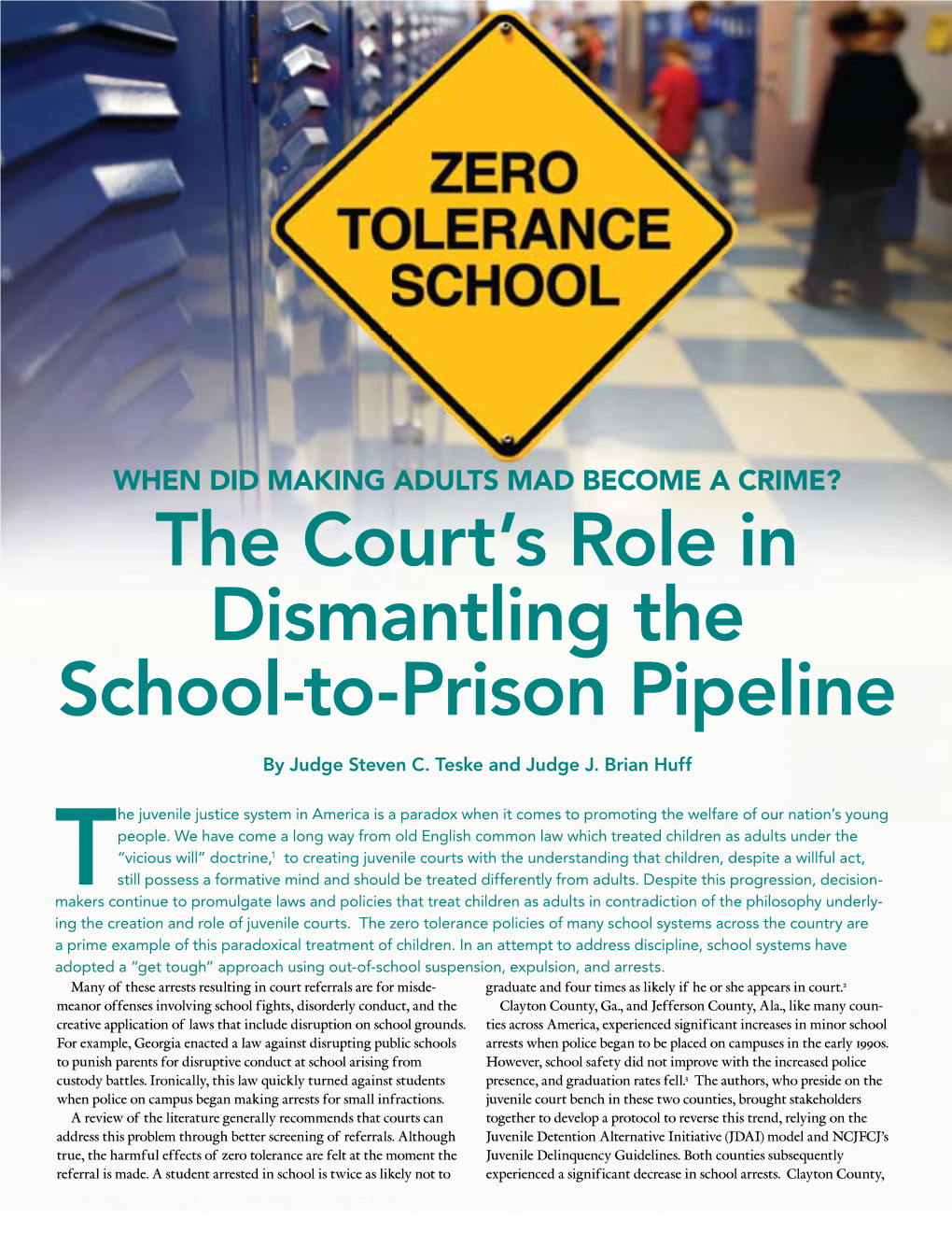 The Court's Role in Dismantling the School-To