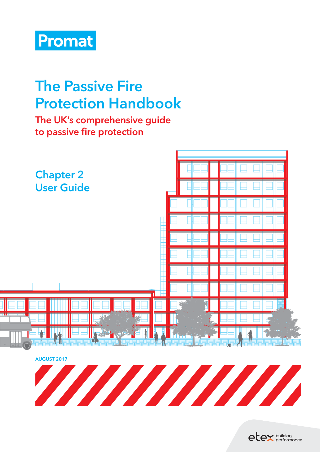 The Passive Fire Protection Handbook the UK’S Comprehensive Guide to Passive Fire Protection
