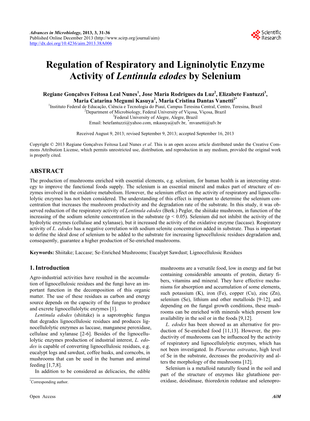 Regulation of Respiratory and Ligninolytic Enzyme Activity of Lentinula Edodes by Selenium