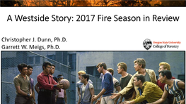 A Westside Story: 2017 Fire Season in Review