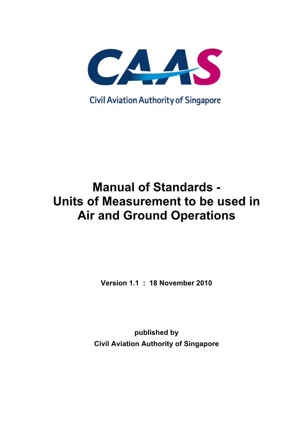 Units of Measurement to Be Used in Air and Ground Operations