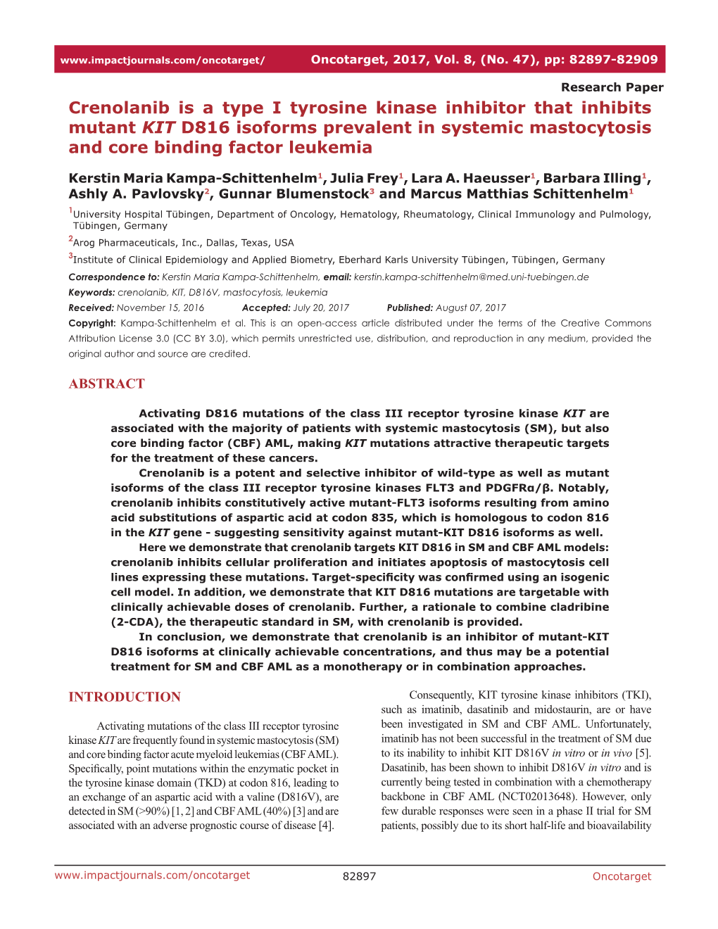 Crenolanib Is a Type I Tyrosine Kinase Inhibitor That Inhibits Mutant KIT D816 Isoforms Prevalent in Systemic Mastocytosis and Core Binding Factor Leukemia