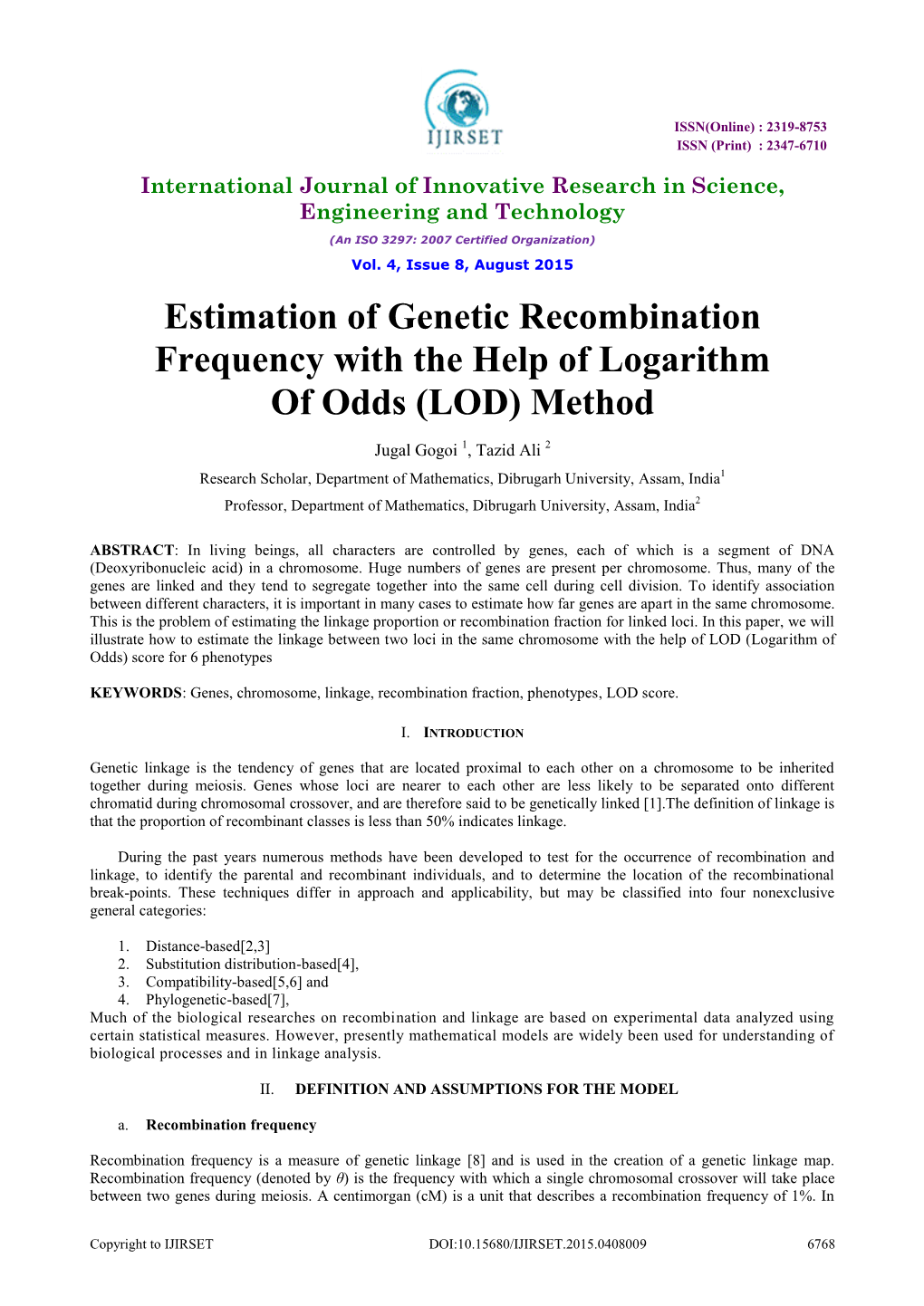 Estimation of Genetic Recombination Frequency with the Help of Logarithm of Odds (LOD) Method