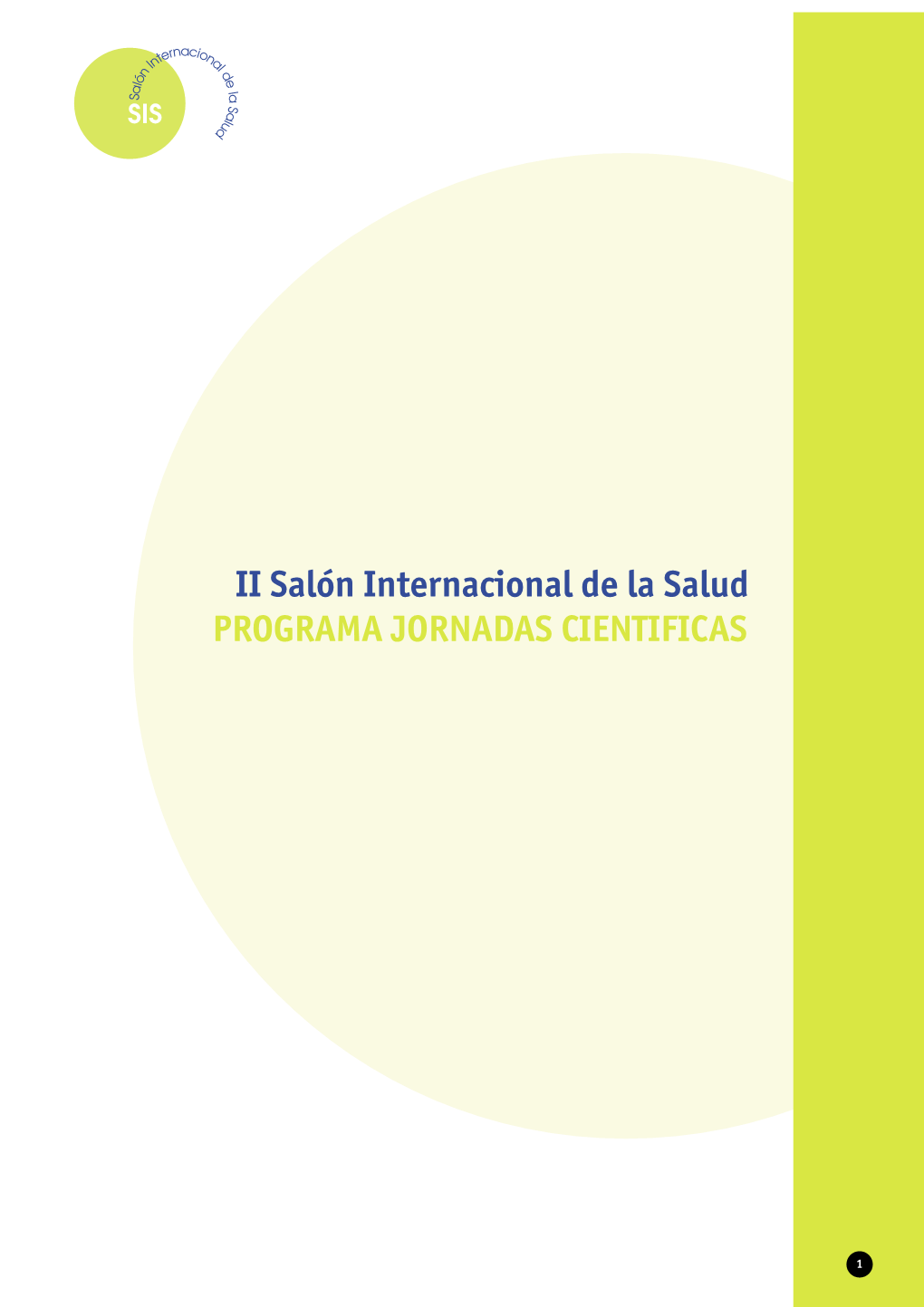 II Salón Internacional De La Salud PROGRAMA JORNADAS CIENTIFICAS
