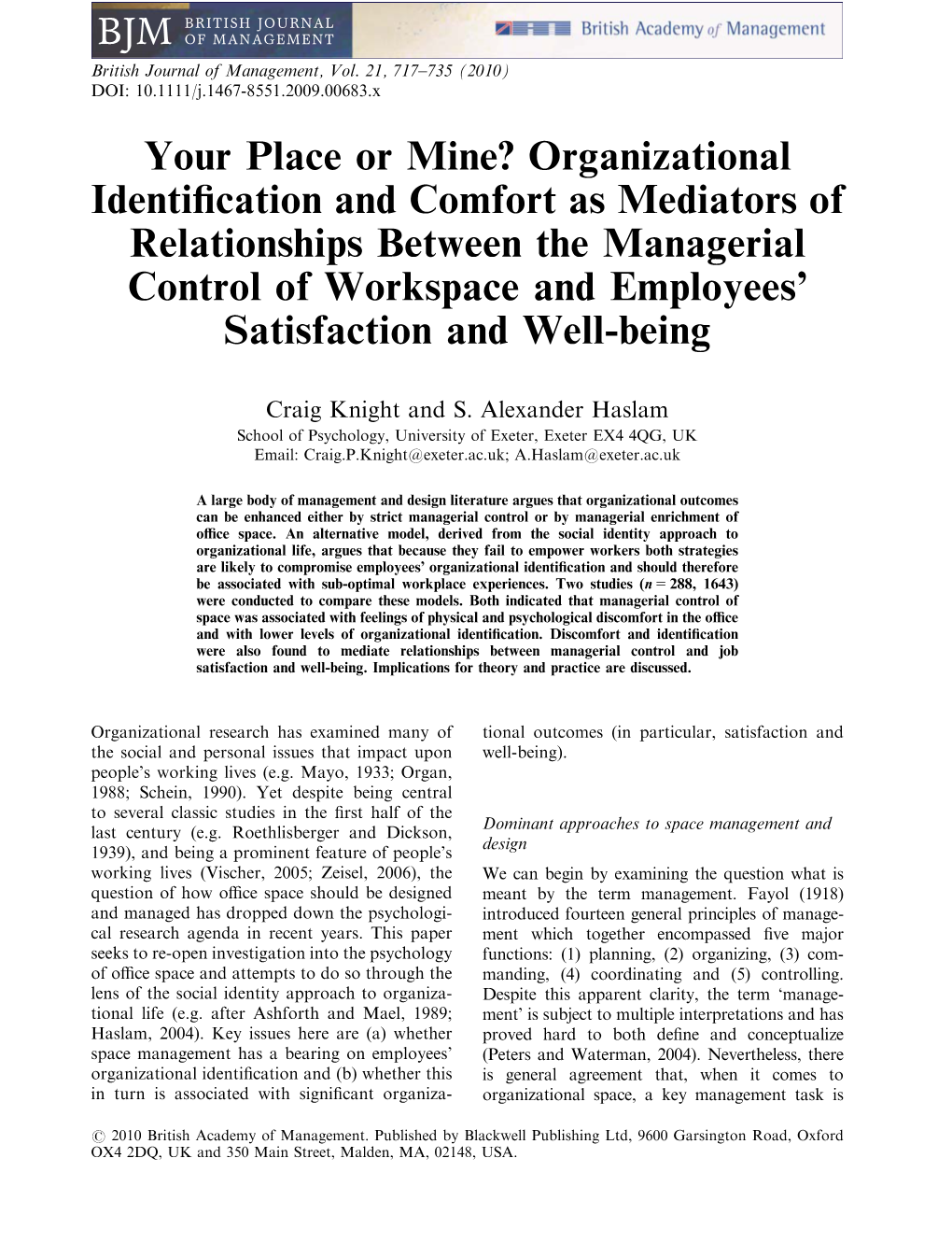 Your Place Or Mine? Organizational Identification and Comfort As Mediators of Relationships Between the Managerial Control of Wo