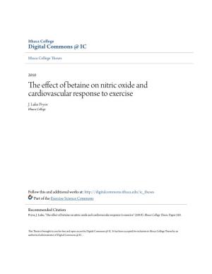 The Effect of Betaine on Nitric Oxide and Cardiovascular Response to Exercise J
