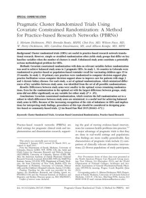 Pragmatic Cluster Randomized Trials Using Covariate Constrained Randomization: a Method for Practice-Based Research Networks (Pbrns)