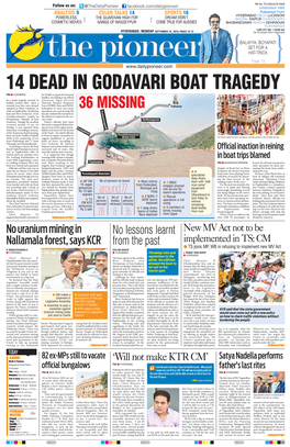 14 DEAD in GODAVARI BOAT TRAGEDY PNS N VIJAYAWADA Rs 10 Lakh Ex-Gratia for Bereaved Families