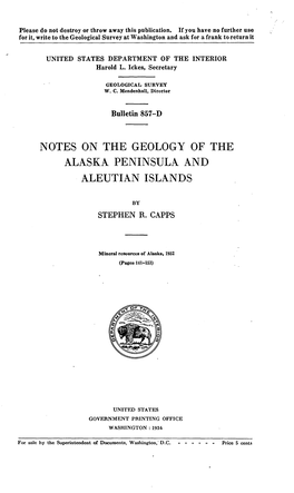 Notes on the Geology of the Alaska Peninsula and Aleutian Islands