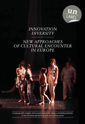 Manual Innovation Diversity – New Approaches of Cultural Encounter