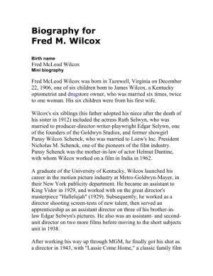 Biography for Fred M. Wilcox