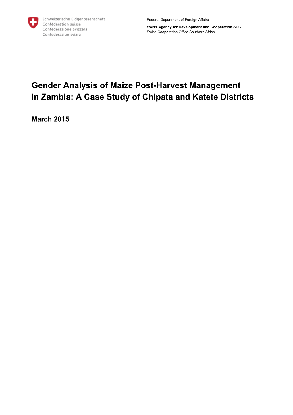 Gender Analysis of Maize Post-Harvest Management in Zambia: a Case Study of Chipata and Katete Districts