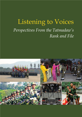 Listening to Voices – Perspectives from the Tatmadaw's Rank and File