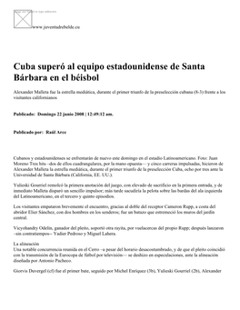Cuba Superó Al Equipo Estadounidense De Santa Bárbara En El Béisbol