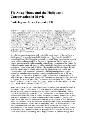 Fly Away Home and the Hollywood Conservationist Movie David Ingram, Brunel University, UK