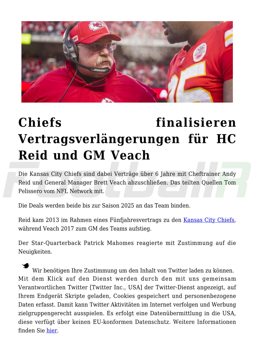 Chiefs Finalisieren Vertragsverlängerungen Für HC Reid Und GM Veach