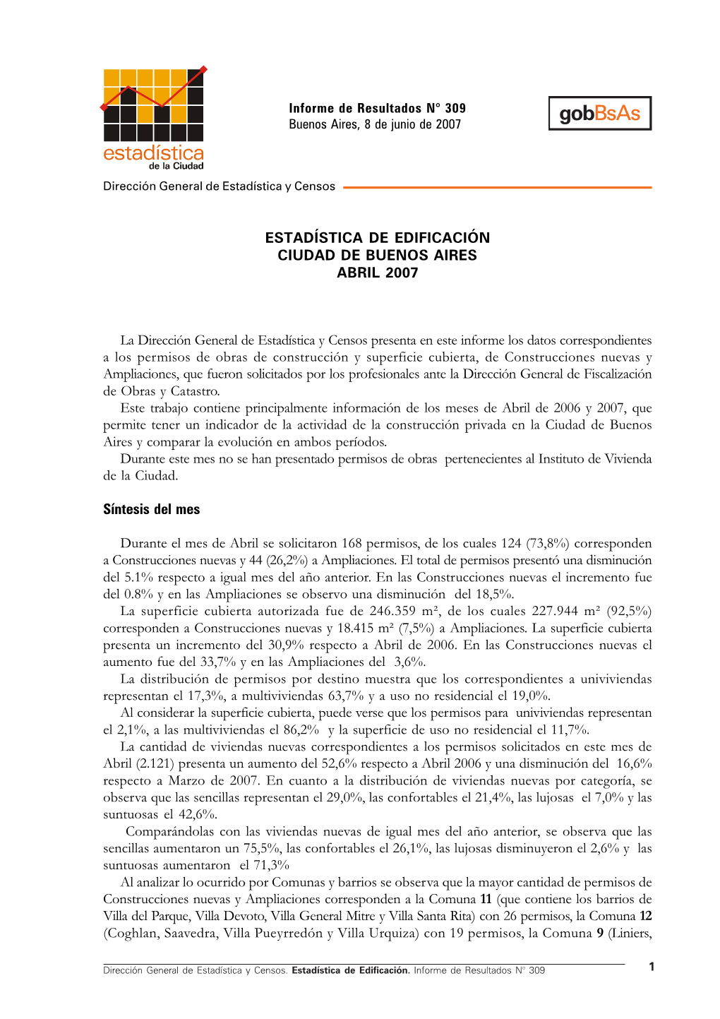 La Dirección General De Estadística Y Censos Presenta En Este Informe Los Datos Correspondientes a Los Permisos De Obras De Co