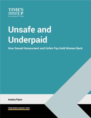 Unsafe and Underpaid How Sexual Harassment and Unfair Pay Hold Women Back