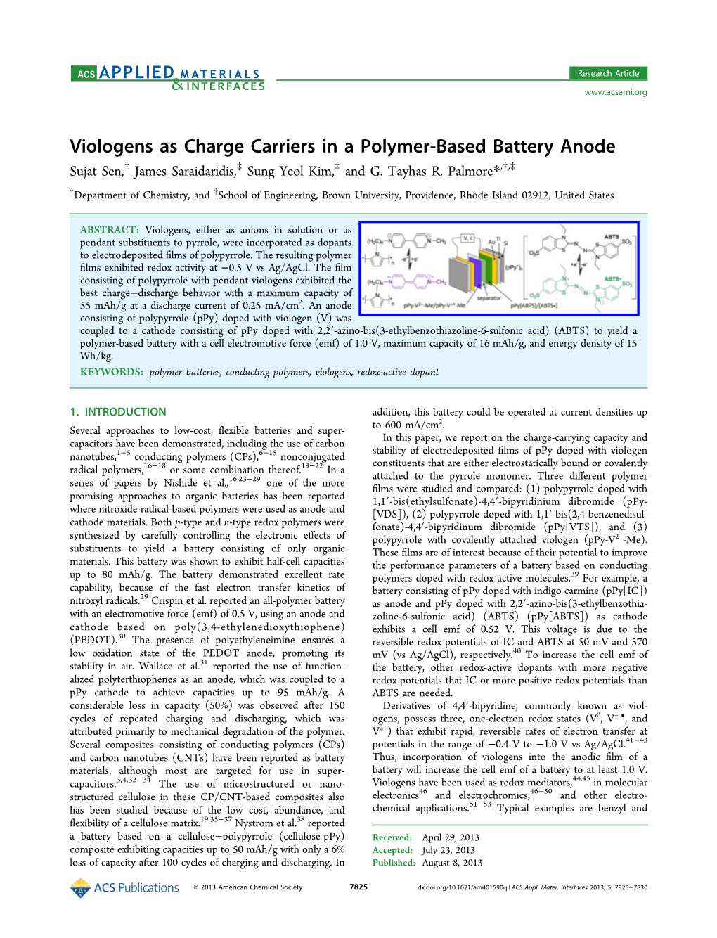 Viologens As Charge Carriers in a Polymer-Based Battery Anode † ‡ ‡ † ‡ Sujat Sen, James Saraidaridis, Sung Yeol Kim, and G