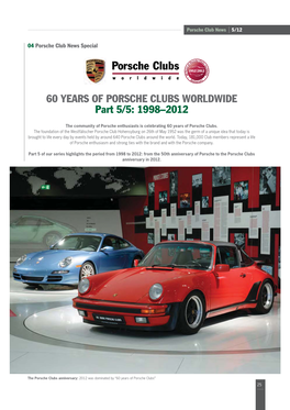 60 YEARS of PORSCHE CLUBS WORLDWIDE Part 5/5: 1998–2012