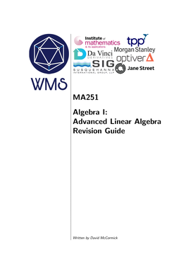 MA251 Algebra I: Advanced Linear Algebra Revision Guide