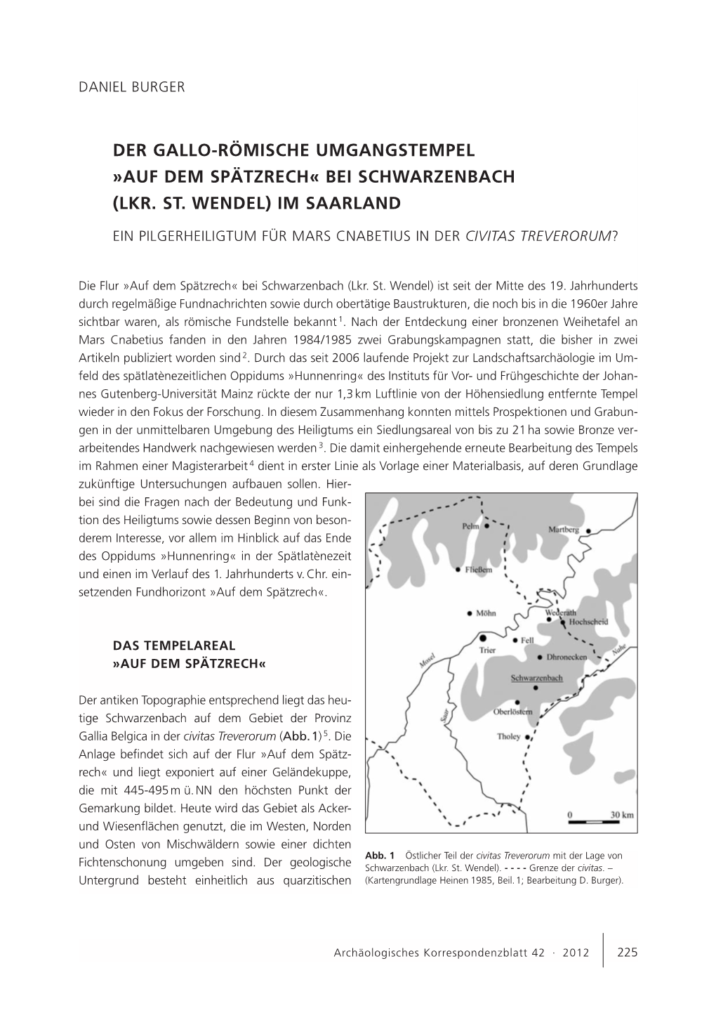 Der Gallo-Römische Umgangstempel »Auf Dem Spätzrech« Bei Schwarzenbach (Lkr