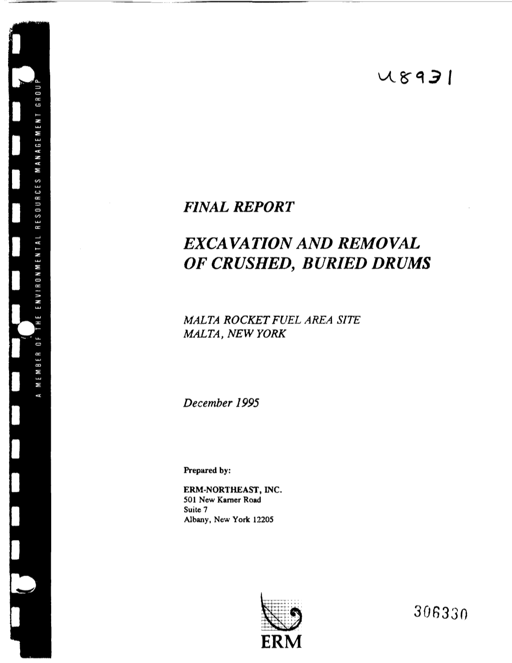 Final Report, Excavation and Removal of Crushed, Buried Drums, Malta Rocket Fuel Area Site, Malta, New York