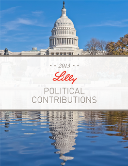2013 Lilly Report of Political Financial Support: (You Are Now Viewing This Report)