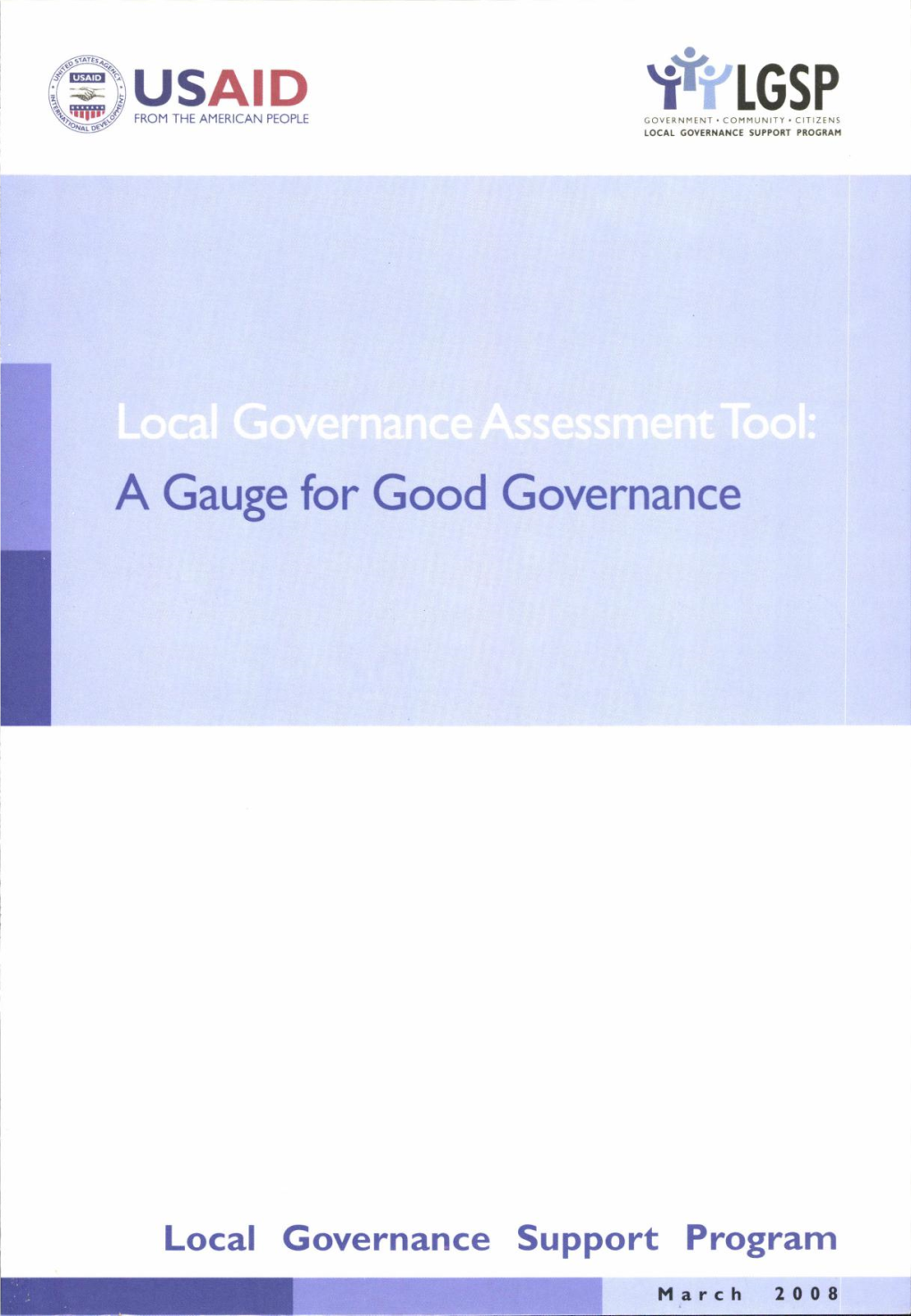 USAID Tiry LGSP a Gauge for Good Governance