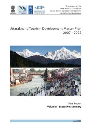 Uttarakhand Tourism Development Master Plan 2007 - 2022