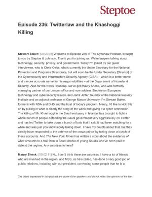 Episode 236: Twitterlaw and the Khashoggi Killing