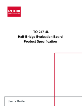TO-247-4L Half-Bridge Evaluation Board Product Specification