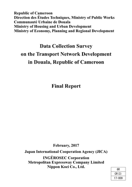 Data Collection Survey on the Transport Network Development in Douala, Republic of Cameroon