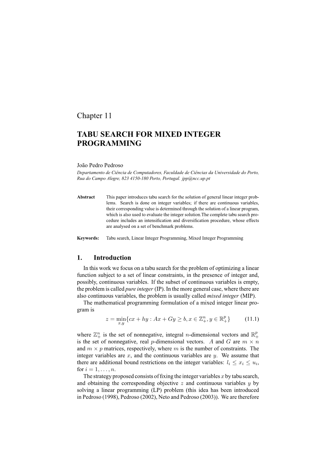 Chapter 11 TABU SEARCH for MIXED INTEGER PROGRAMMING