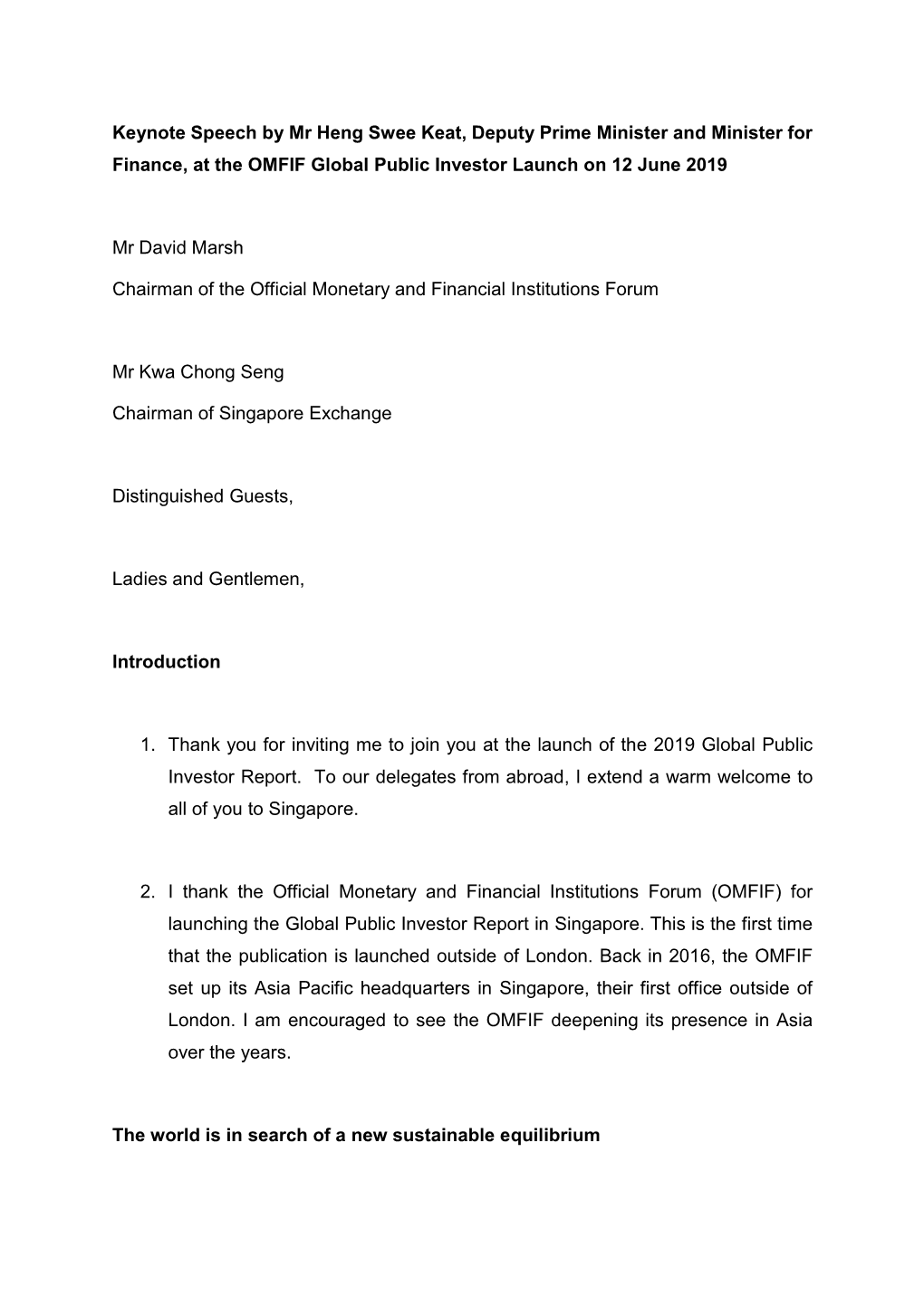 Keynote Speech by Mr Heng Swee Keat, Deputy Prime Minister and Minister for Finance, at the OMFIF Global Public Investor Launch on 12 June 2019