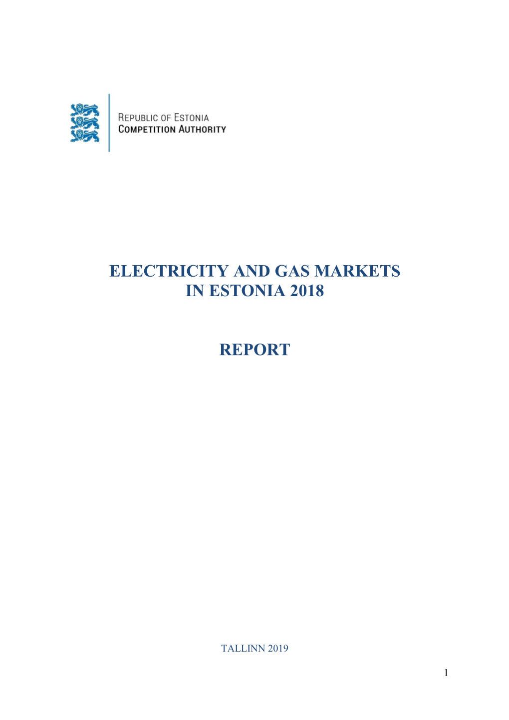 Electricity and Gas Markets in Estonia 2018 Report