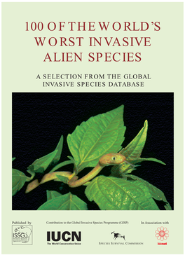 100 of the World's Worst Invasive Alien Species