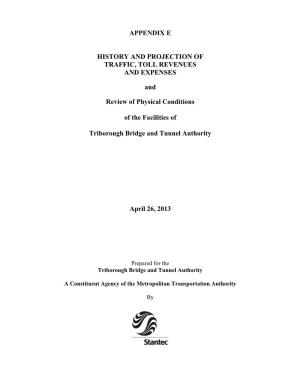 Appendix E: History and Projection of Traffic, Toll Revenues And