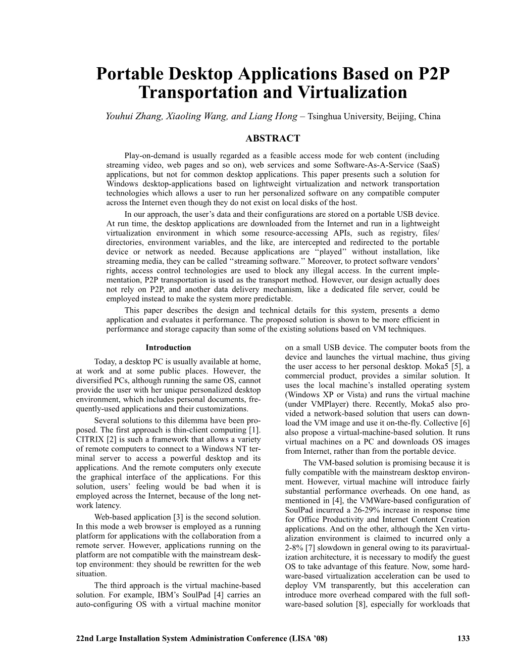 Portable Desktop Applications Based on P2P Transportation and Virtualization