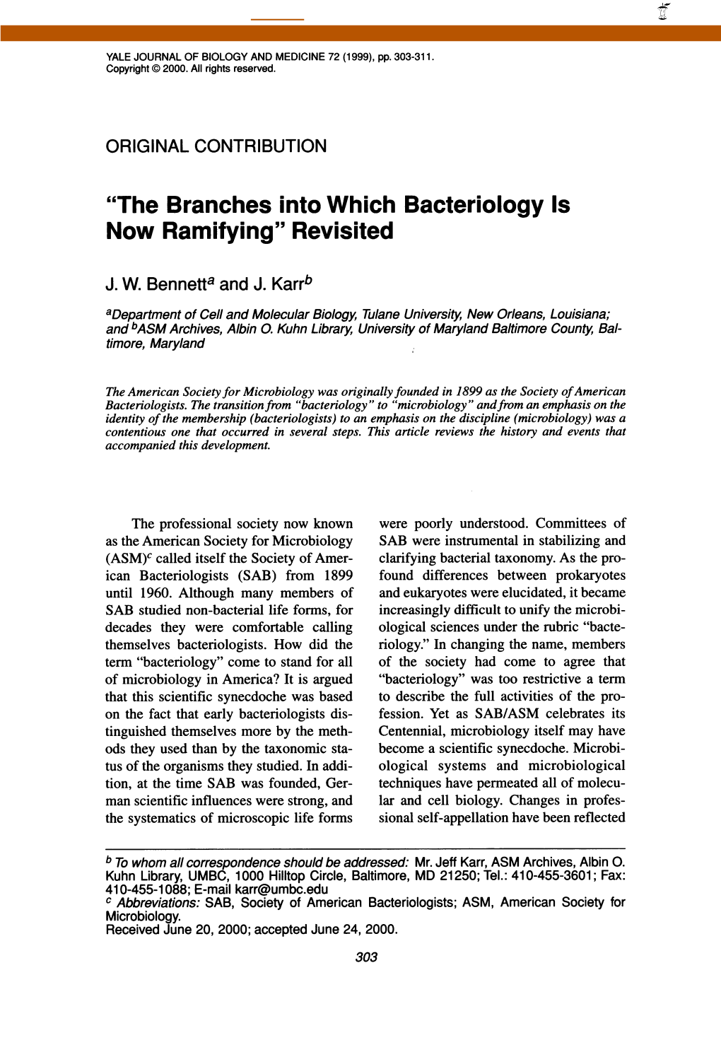 The Branches Into Which Bacteriology Is Now Ramifying