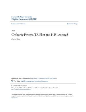 Chthonic Powers: T.S. Eliot and H.P. Lovecraft Charles Elliott